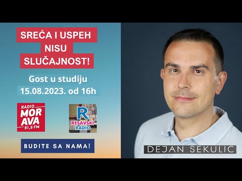 Sreća i uspeh nisu slučajnost - Dejan Sekulić, gost u studiju Radio Morave (POKLON AUDIO KNJIGA)