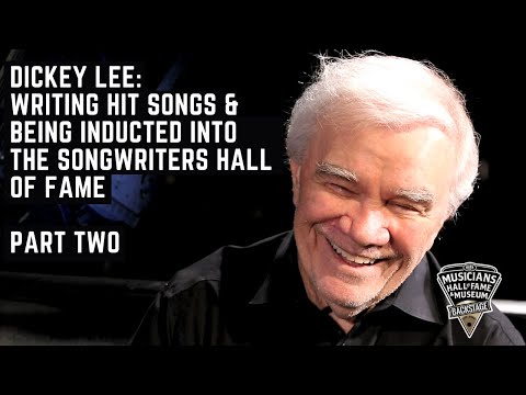 Dickey Lee: Writing Hit Songs & Being Inducted into the Songwriters Hall of Fame | Part Two