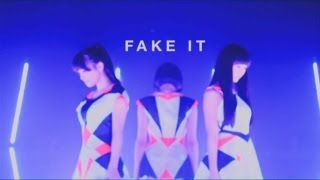 [MV] Perfume 「FAKE IT」 （short ver.）