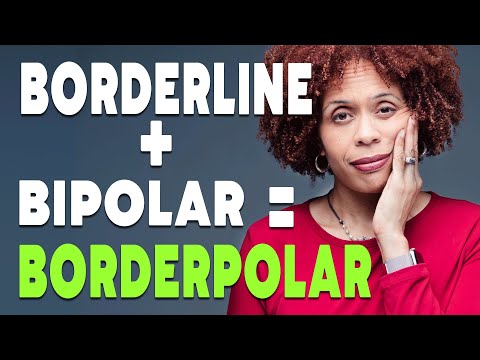 Can You Have Bipolar Disorder + Borderline Personality? |Here’s Why It Matters