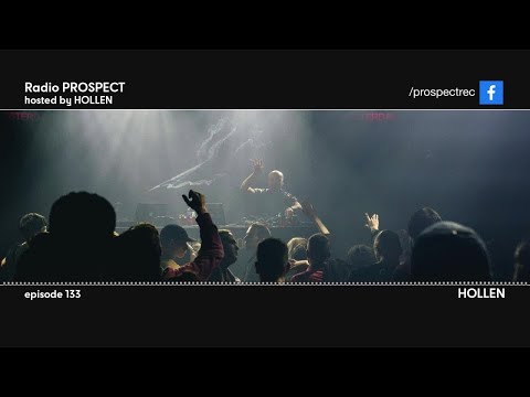 Radio Prospect 133 - Hollen
