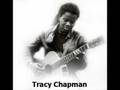 Tracy Chapman - Be And Be Not Afraid