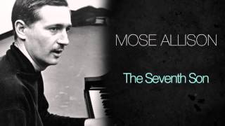 Mose Allison - The Seventh Son