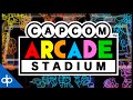 Capcom Arcade Stadium Todos Los 32 Juegos All 32 Games 
