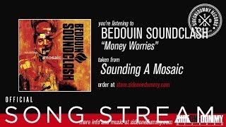 Bedouin Soundclash - Money Worries