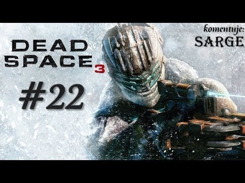 Zagrajmy w Dead Space 3 odc. 22 - Ostrzał z powietrza