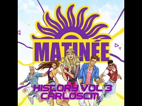 Matinee History Vol 3 -Live Set- Carlos CM (Tek)