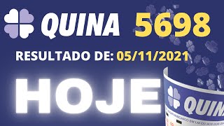 quina 5698 resultado da quina concurso 5698 de hoje sexta dia 05 11 21