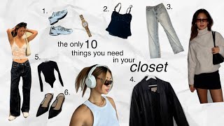 the only 10 things you need in your closet | closet essentials