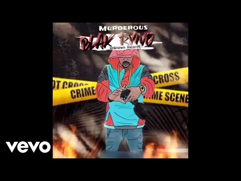 Blak Ryno - Murderous (Official Audio)