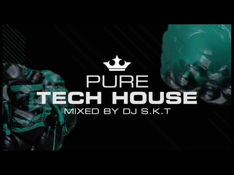 Pure Tech House - CD2 (DJ S.K.T Mini Mix) [OUT NOW]