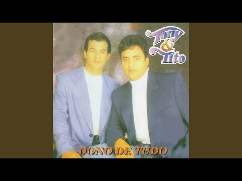 Além Do Universo - Tony e Tito