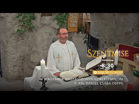 Szentmise a Sziklatemplomból – P. Pál Dániel Csaba – 221011
