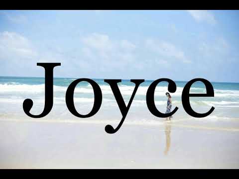 How To Pronounce Joyce🌈🌈🌈🌈🌈🌈Pronunciation Of Joyce