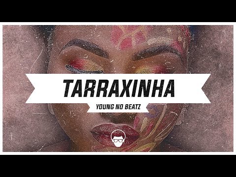 🔴🔵 [Tarraxinha] - Young No Beatz - Saudades [Instrumental]