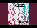Pop That Booty Extended Mix