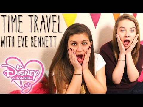 Time Travel with Eve Bennett! The Disney Channel Vlog 26
