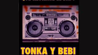 Que Reviente el Bajo Tonka & Bebi Los Machuca Papa Records