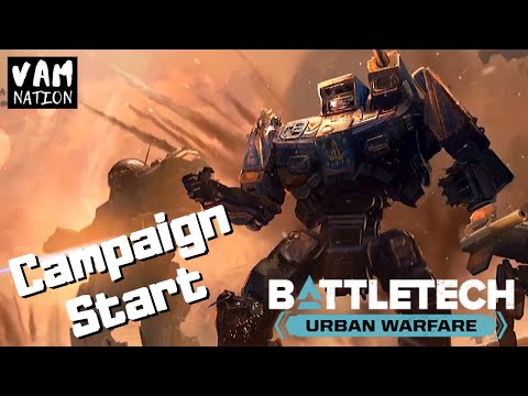 Battletech Urban Warfare Campaign | Ep 01 "Campaign Start"