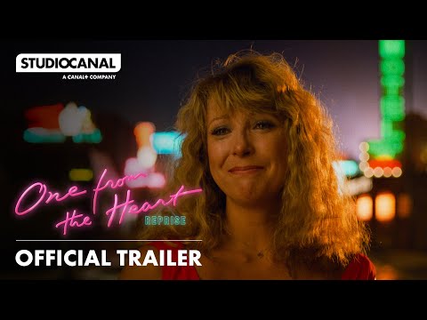 ONE FROM THE HEART: REPRISE | Official Trailer | STUDIOCANAL