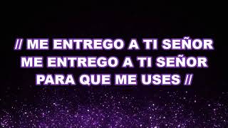 Me entrego a ti Señor (I give myself away) - William McDowell Pista