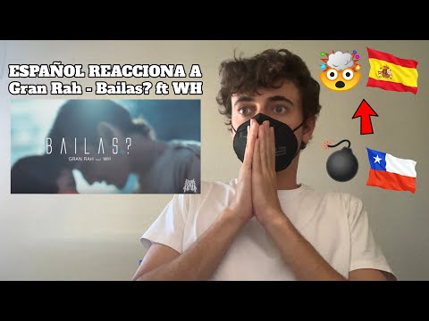 ESPAÑOL REACCIONA A Gran Rah - Bailas? ft WH