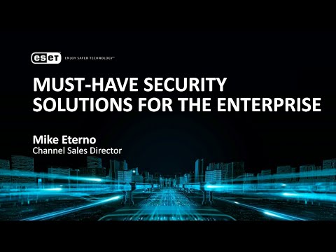 Must-have security solutions for the enterprise