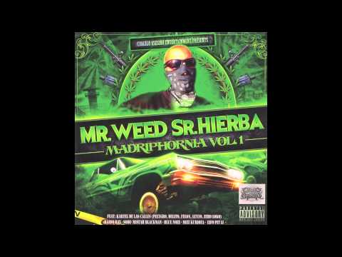 Mr. Weed "Bounce in Madrid" ft. Sode, Mistah Blackman & Raaso Rax