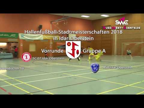 Hallenfußball-Stadtmeisterschaften Idar-Oberstein - Vorrunde Gruppe A