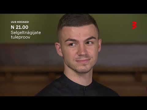 "Selgeltnägijate tuleproov" UUS HOOAEG! Stardib N 21.00 TV3s!