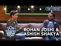 Son Of Abish feat. Rohan Joshi & Ashish Shakya (AIB)