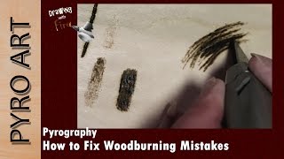 Pyrography: Fixing MISTAKES while Wood burning ☆