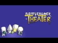 BattleBlock Theater Music - BUCKLE YOUR PANTS ...