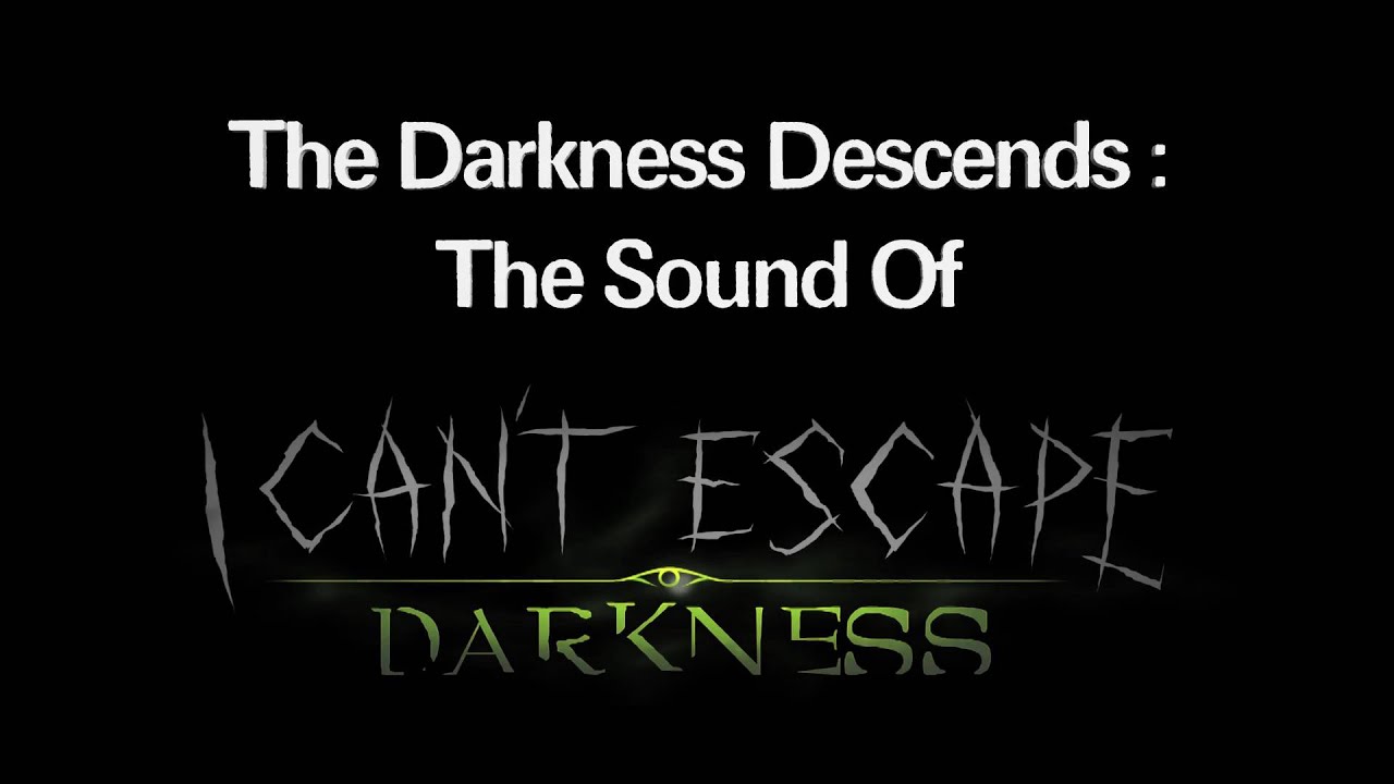 I Can't Escape Darkness - Documentary
