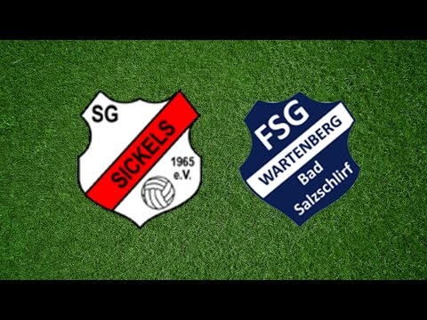 A-Liga FD-Lauterbach: SG Sickels - FSG Wartenberg/Salzschlirf