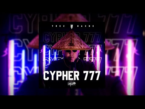 Trez Hache - Cypher 777 [Nuevo 2021]