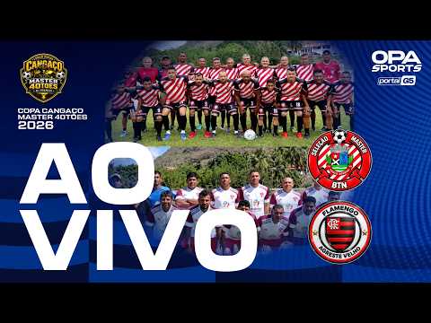 AO VIVO COM IMAGEM: SEL. BTN x FLA. MONTEIRÓPOLIS | COPA CANGAÇO 40TÕES