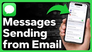 Why Is iMessage Sending From Email Instead Of Phone Number?