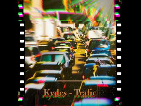 KYDES - Freestyle Trafic