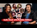 Audio Check with Prabisha Adhikari!! Funny segment of Nepali Podcast with Biswa Limbu