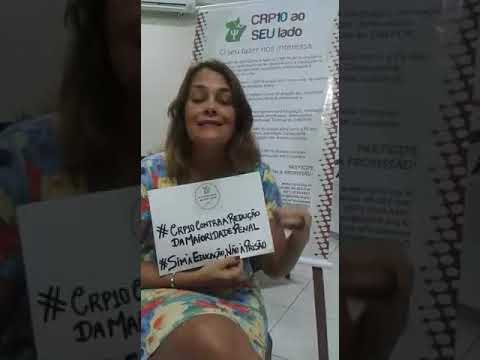 CRP 10 PA/AP é contra à redução da maioridade penal