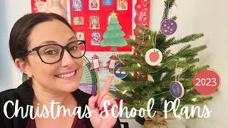 Christmas School Plans and Resources 2023