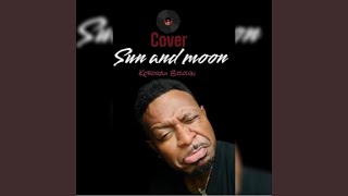 Download lagu Sun and Moon Kobogau Brown (Cover) mp3