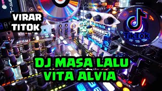 Download lagu DJ MASA LALU VITA ALVIA REMIX VIRAL TIKTOK MUCHAY ON THE MIX mp3 Download lagu DJ MASA LALU VITA ALVIA REMIX VIRAL TIKTOK MUCHAY ON THE MIX mp3