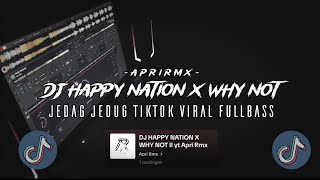 Download lagu DJ HAPPY NATION X WHY NOT STYLE 5EMBE JEDAG JEDUG TIKTOK VIRAL (Apri Remx) mp3