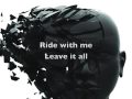 Decyfer Down- Ride With Me + lyrics 