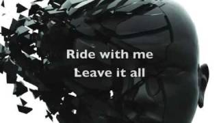 Decyfer Down- Ride With Me + lyrics