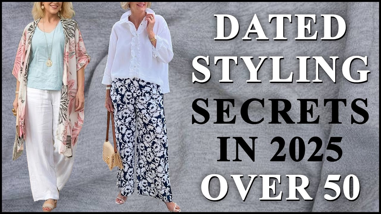 25 Styling Secrets to STOP Listening to in 2025 for Women Over 50! You Look DATED!