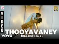Naan Avan Illai 2 Thooyavaney Video Jeevan D Imman