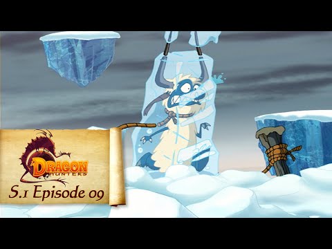 Dragon Hunters : The deep north dragon (S01 - Ep09)